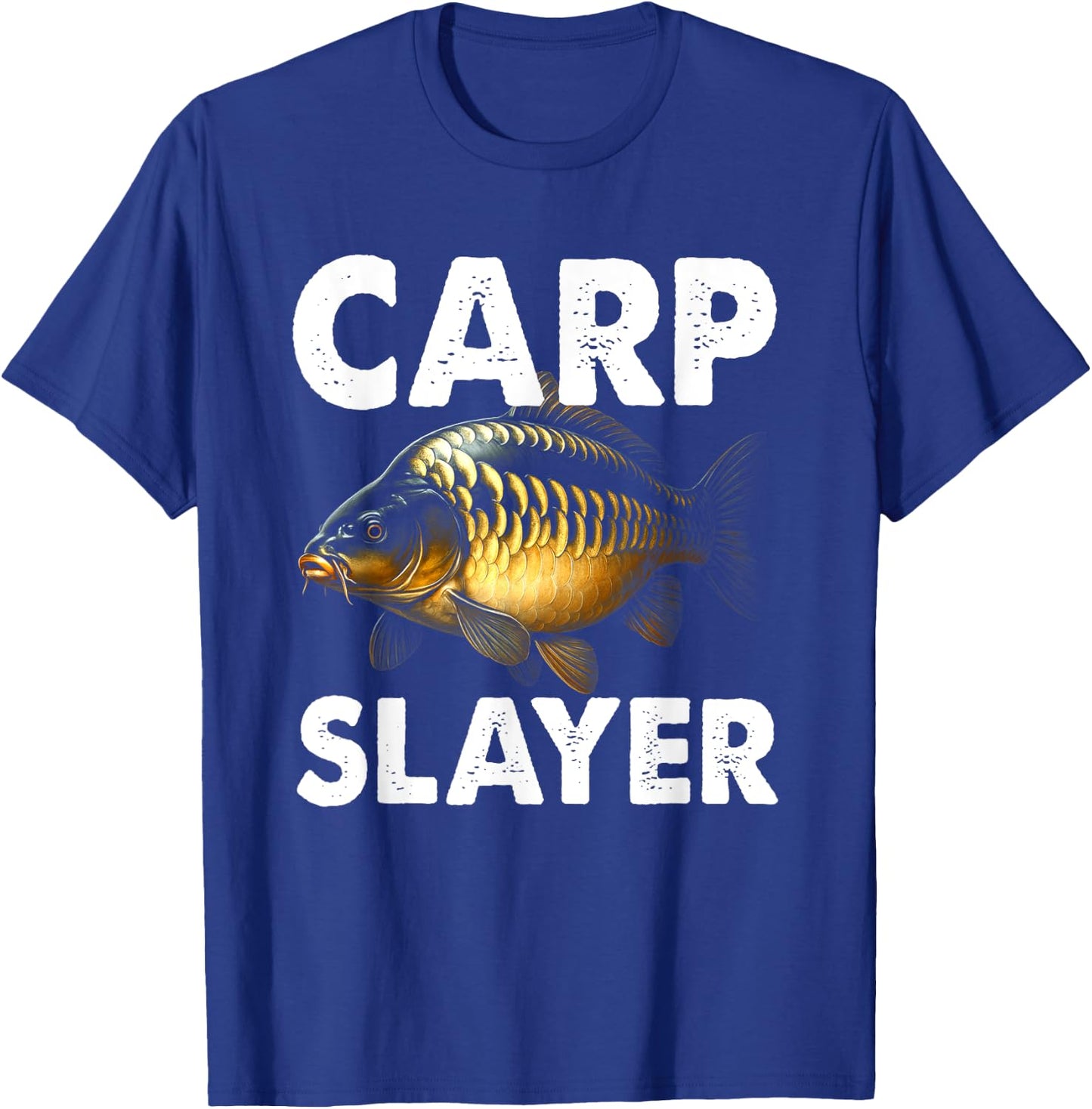 Carp Slayer Carp Fishing Angler Fisherman Fishing Fish T-Shirt - T-Shirt | Royal