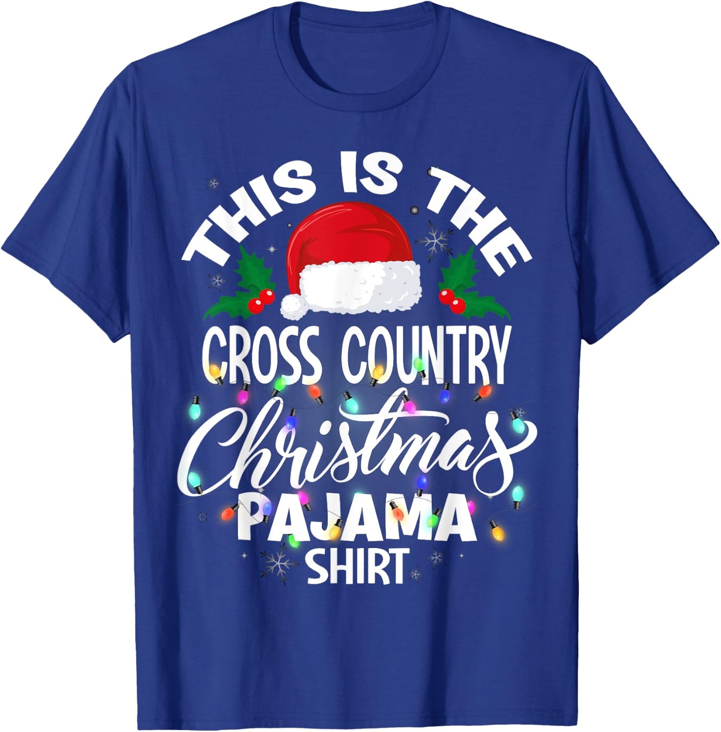 This Is The Cross Country Christmas Pajama Shirt T-Shirt - T-Shirt | Royal