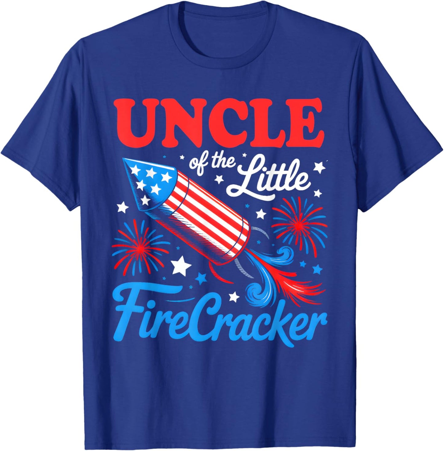 Uncle Of The Little Firecracker 4th of July Birthday Party T-Shirt - T-Shirt | Royal