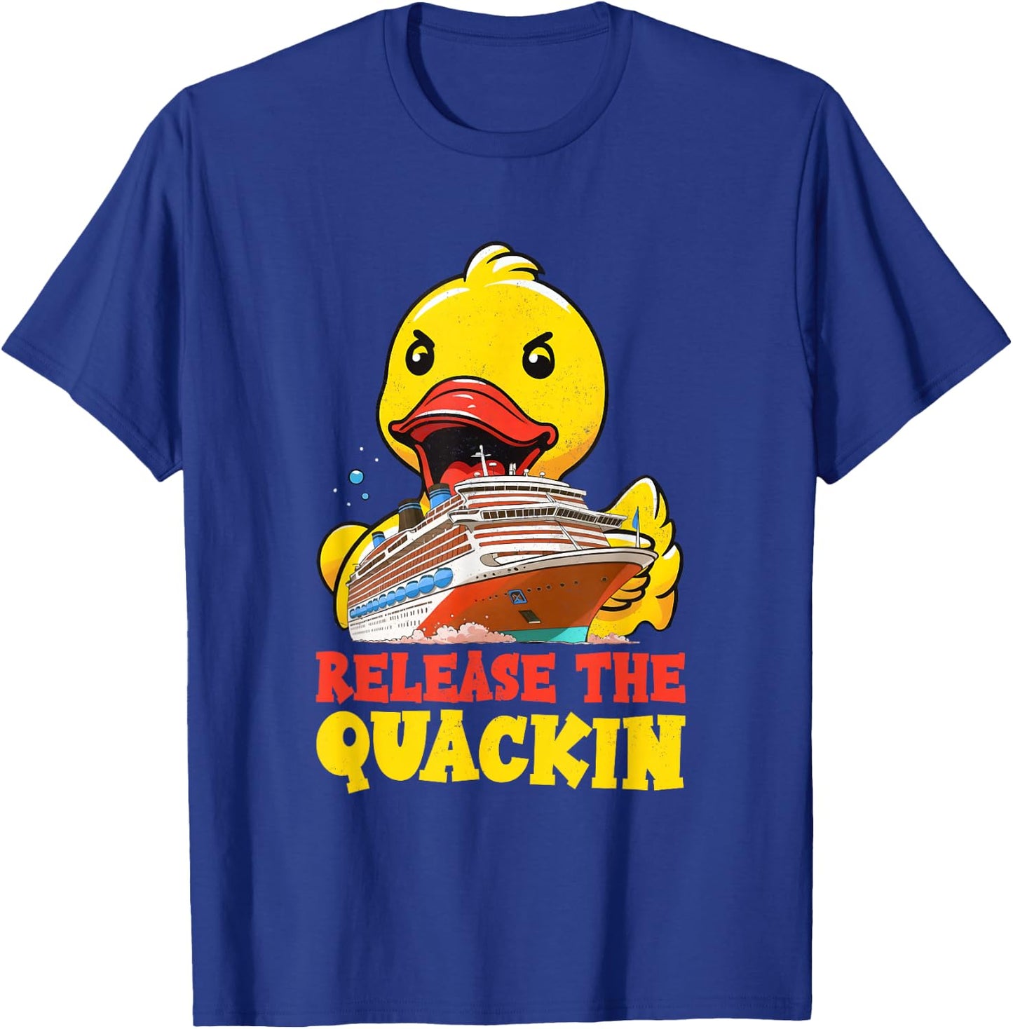 Release The Quackin Funny Rubber Duck Boat Cruise Men Kids T-Shirt - T-Shirt | Royal