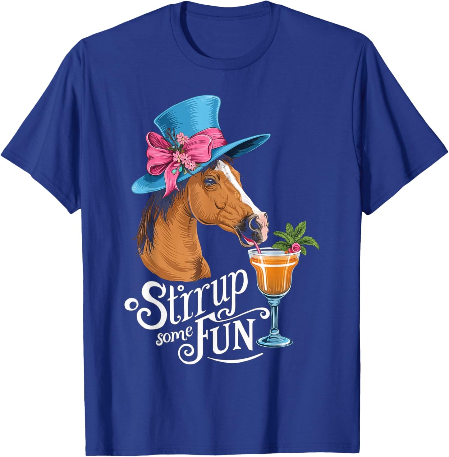 Stirrup Some Fun at the Horse Derby Party T-Shirt - T-Shirt | Royal