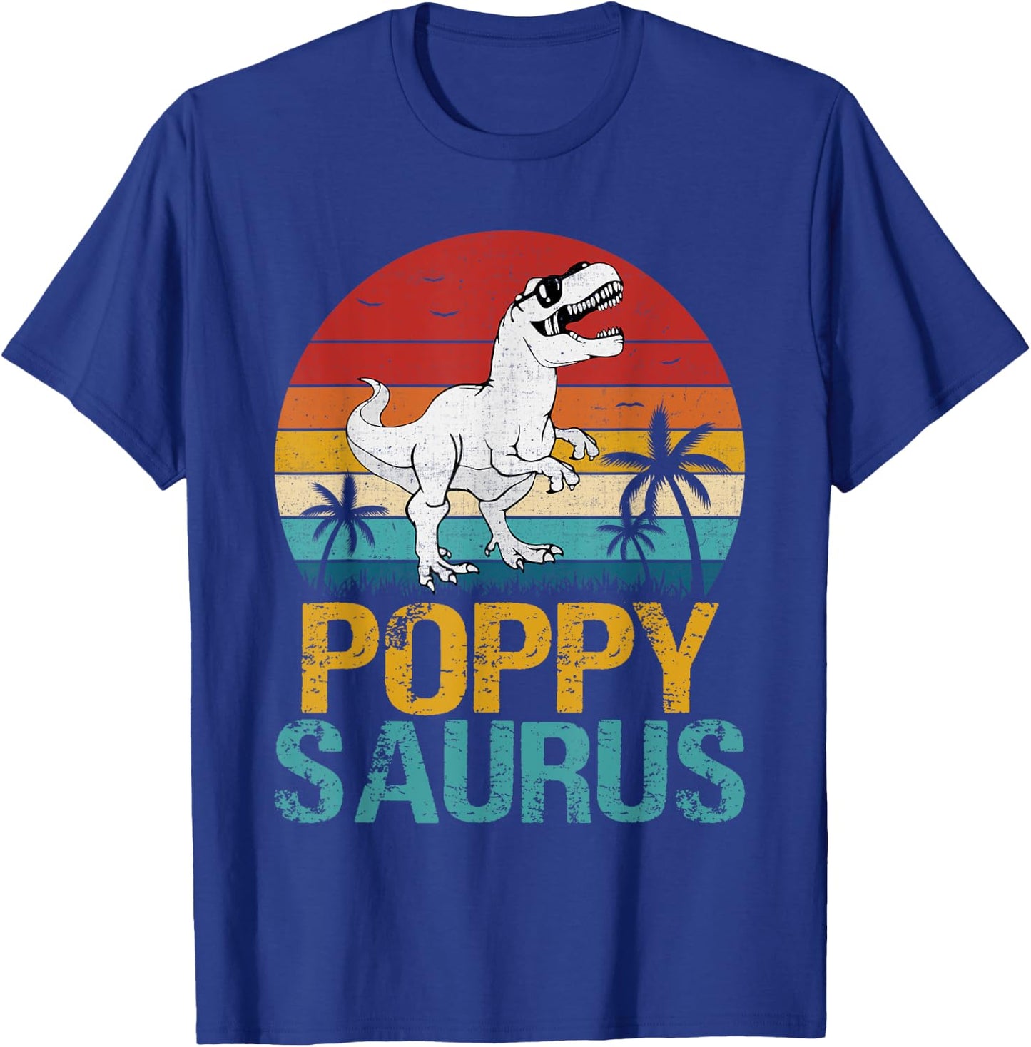 Vintage Poppy Saurus T Rex Dinosaur Gifts For Father's Day T-Shirt - T-Shirt | Royal
