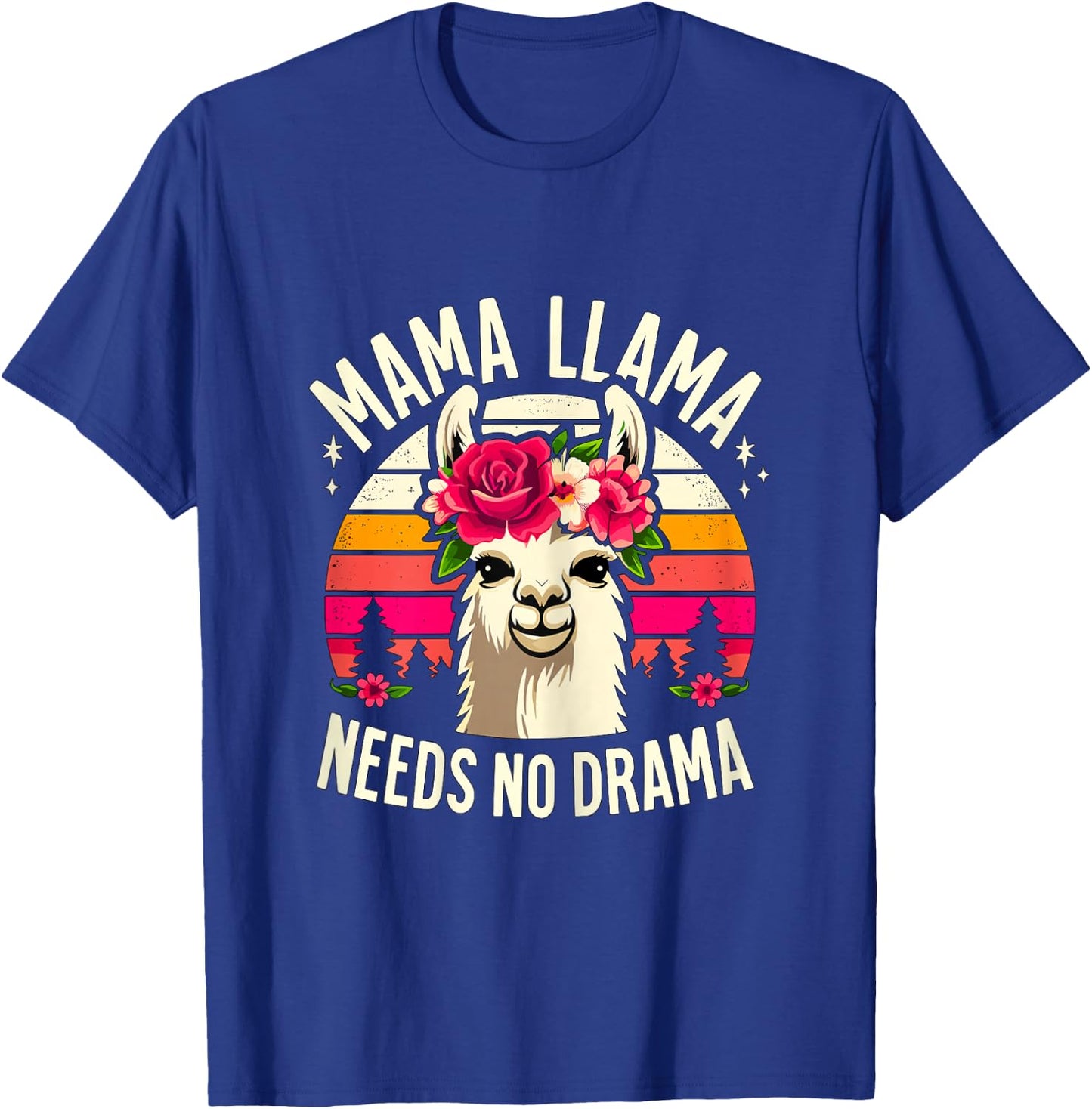Mama Llama needs no Drama Alpaca Llama T-Shirt - T-Shirt | Royal