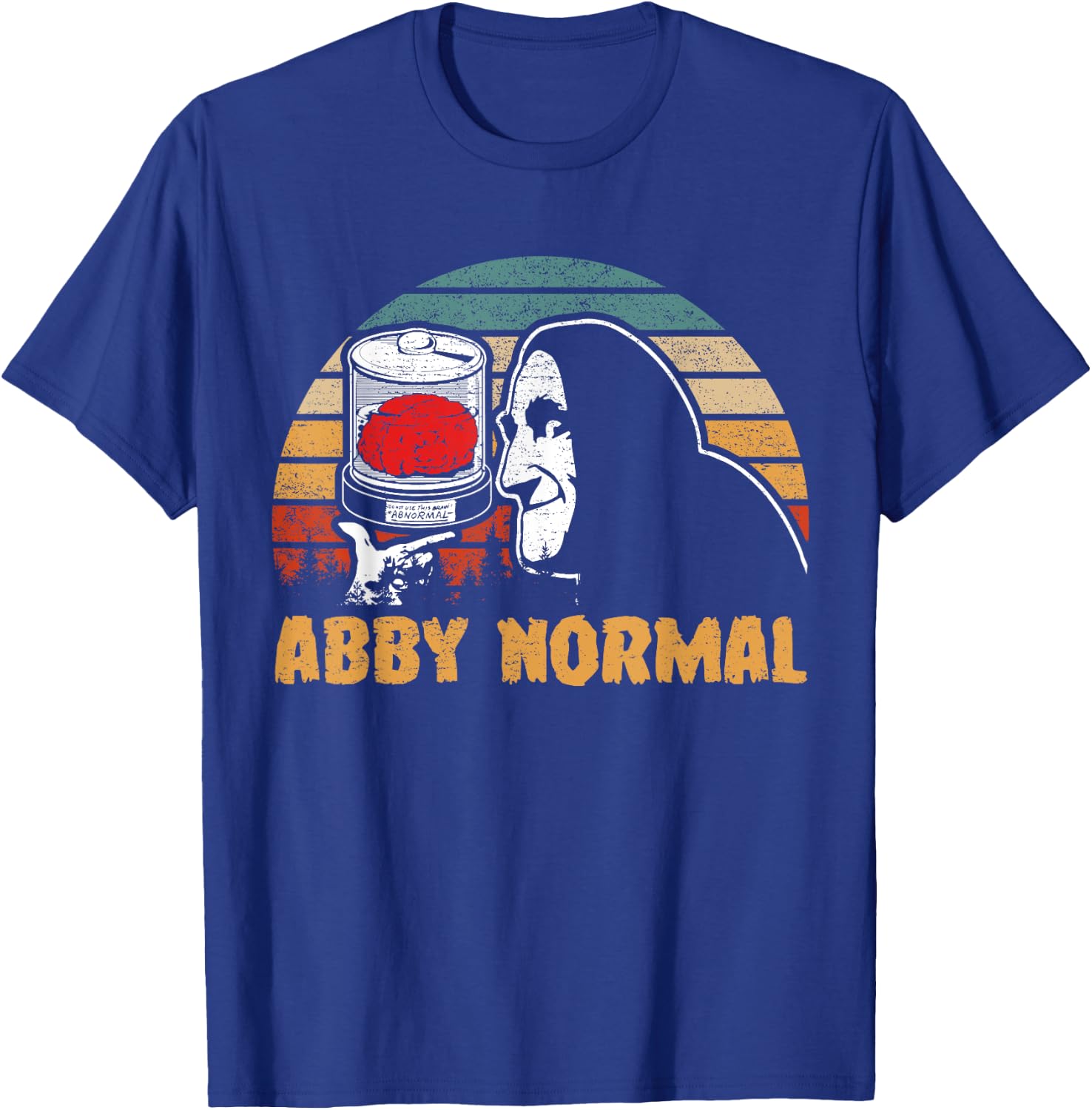Classic Art Funny Monster Horror Halloween Love Abby Normal T-Shirt - T-Shirt | Royal