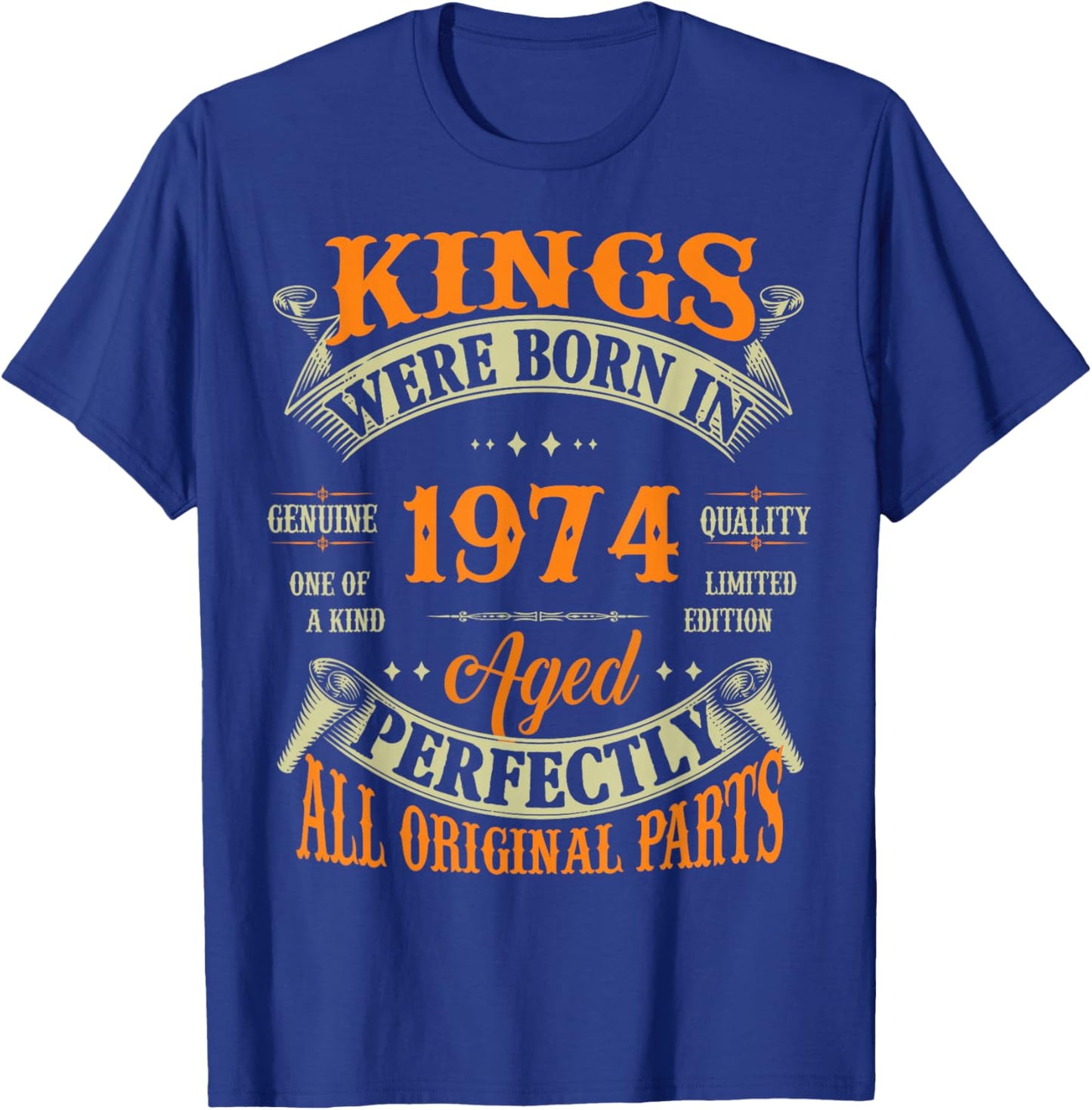 Vintage Kings Born In 1974 51st Birthday 51 Years Old T-Shirt - T-Shirt | Royal