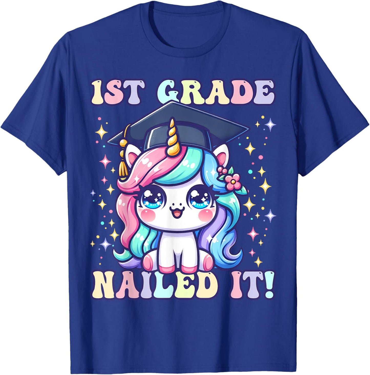 Graduation 1st Grade Unicorn Nailed It Girls Grad Magical T-Shirt - T-Shirt | Royal