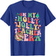 In My Holly Xmas Jolly Teacher Era Teacher Vibes Shirt Women Kids T-Shirt - T-Shirt | Royal