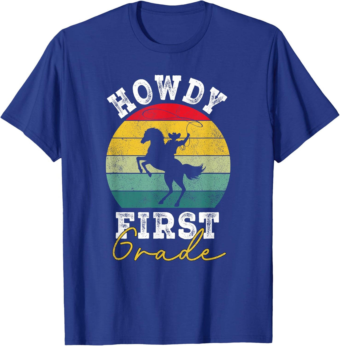 Howdy 1st Grade Cowboy Western Back To School first Grade T-Shirt - T-Shirt | Royal