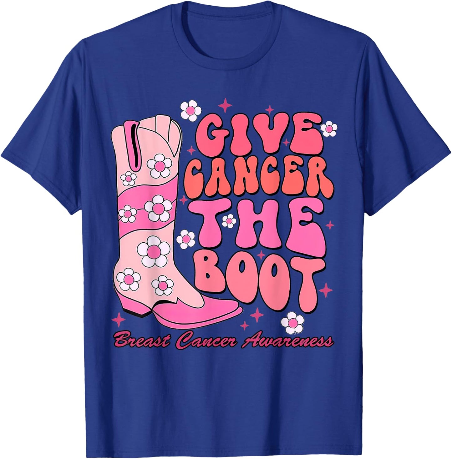 Give Cancer The Boot Western Cowgirl Breast Cancer Outfit T-Shirt - T-Shirt | Royal
