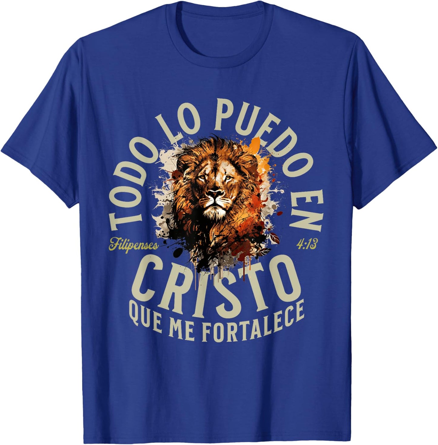 Christian Bible Verse in Spanish Todo Lo Puedo En Cristo T-Shirt - T-Shirt | Royal