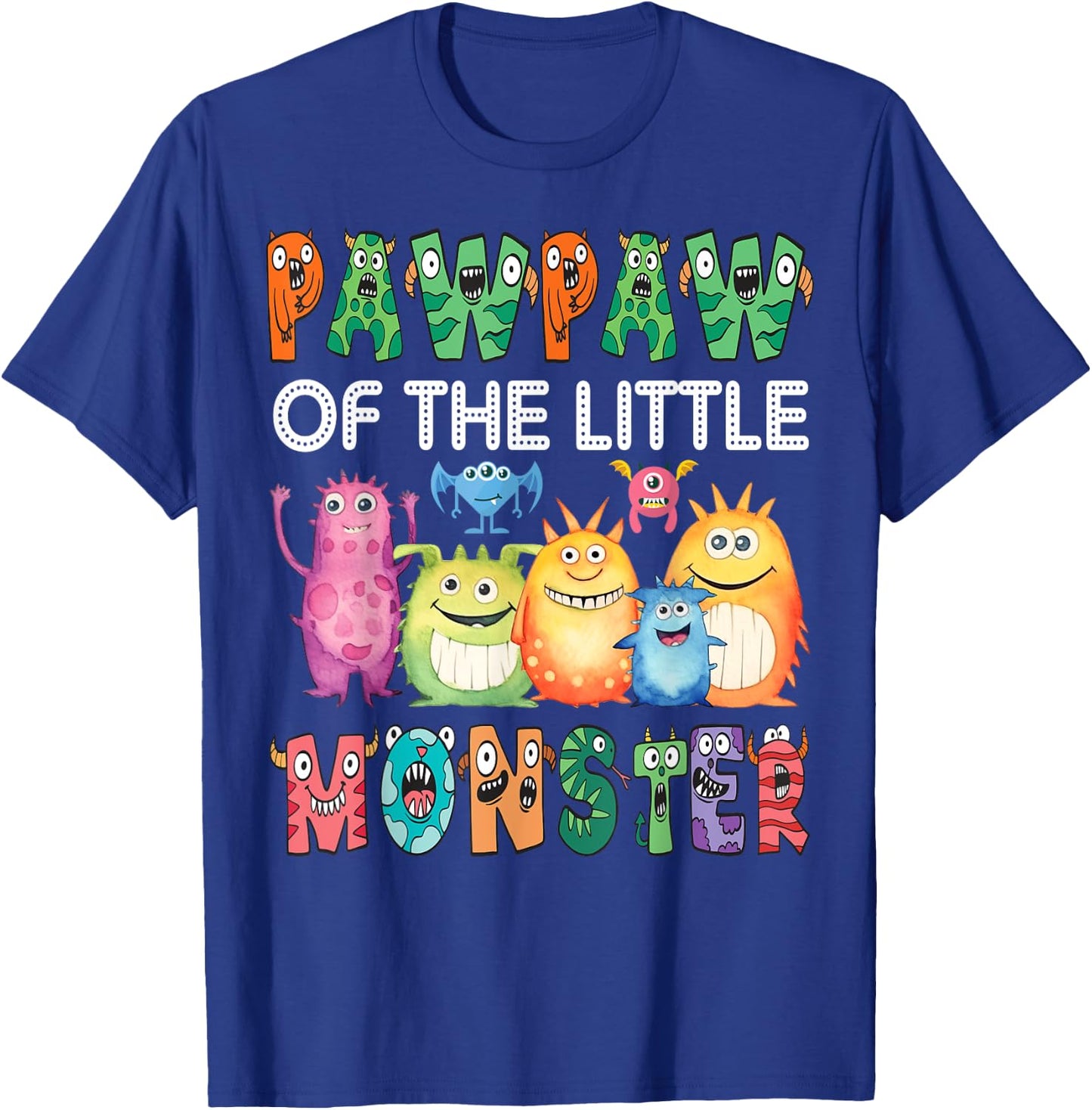 Pawpaw Of The Little Monster Kids 1St Birthday Party T-Shirt - T-Shirt | Royal
