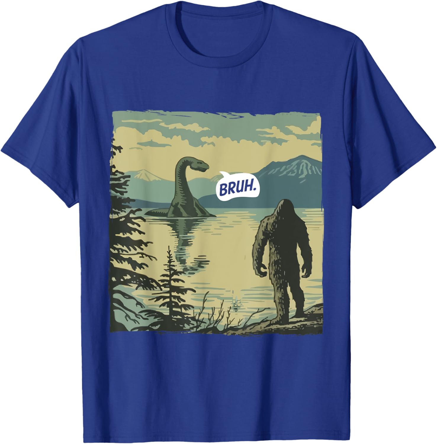 Bruh Bigfoot T-Shirt - T-Shirt | Royal