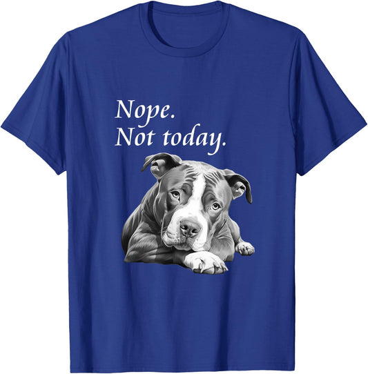 Adorable Pit Bull Dog Not Today - Lazy Dog Women Kids T-Shirt - T-Shirt | Royal