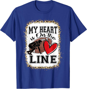 My Heart Is On The Line Offensive Lineman Football T-Shirt - T-Shirt | Royal