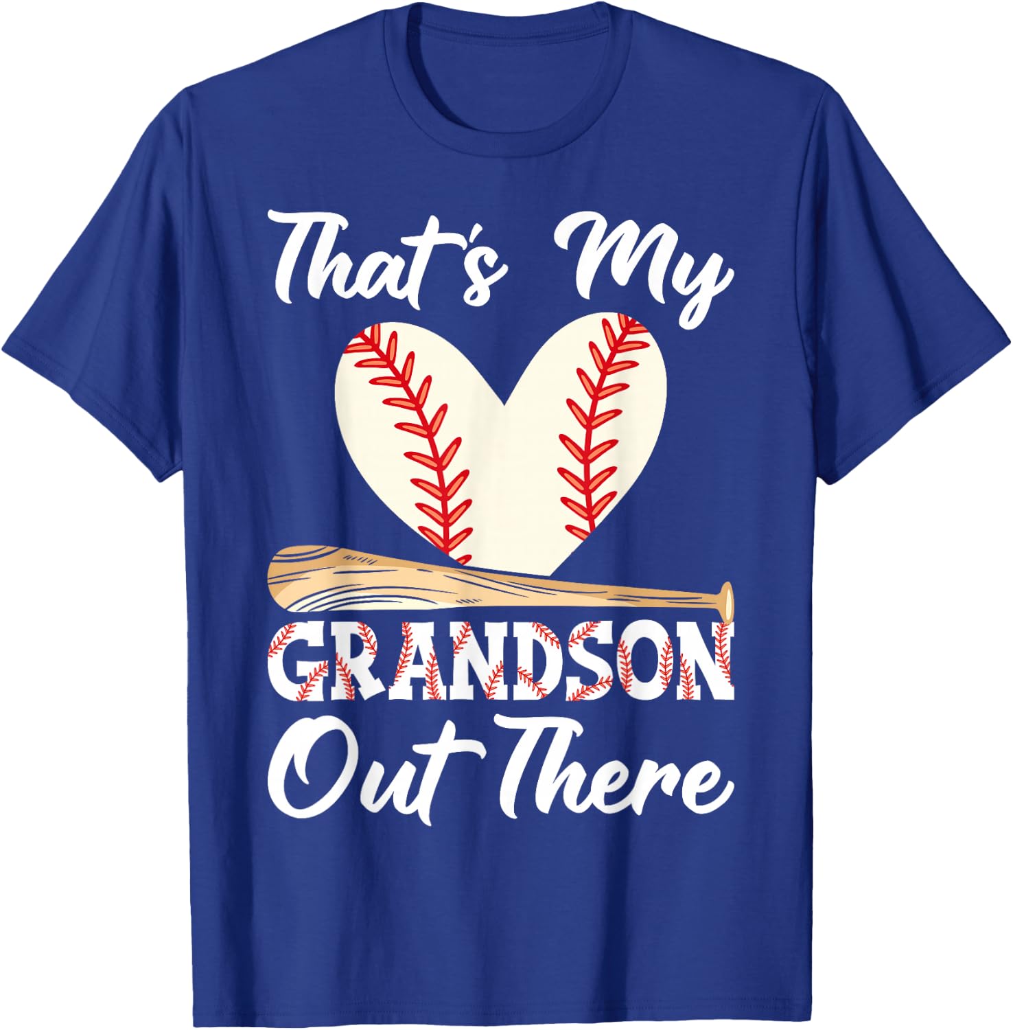 That's My Grandson Out There Baseball Grandma Mother's Day T-Shirt - T-Shirt | Royal