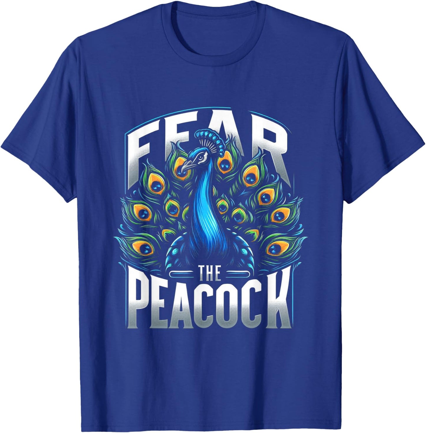 Fear The Peacock Zookeeper Ornithologist Funny Bird Lover T-Shirt - T-Shirt | Royal