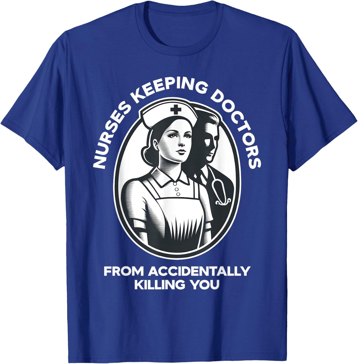 Happy Heart Scrubs Funny Nurse Keeping Doctors From Accident LPN RN CNA Nursing - Adult - Black - Small - Short Sleeve T-Shirt - T-Shirt | Royal