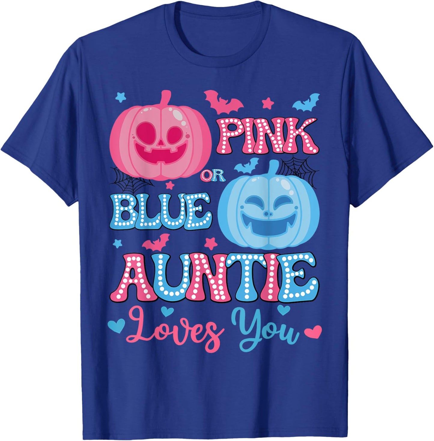 Pink or Blue Auntie Loves You Halloween Gender Reveal T-Shirt - T-Shirt | Royal