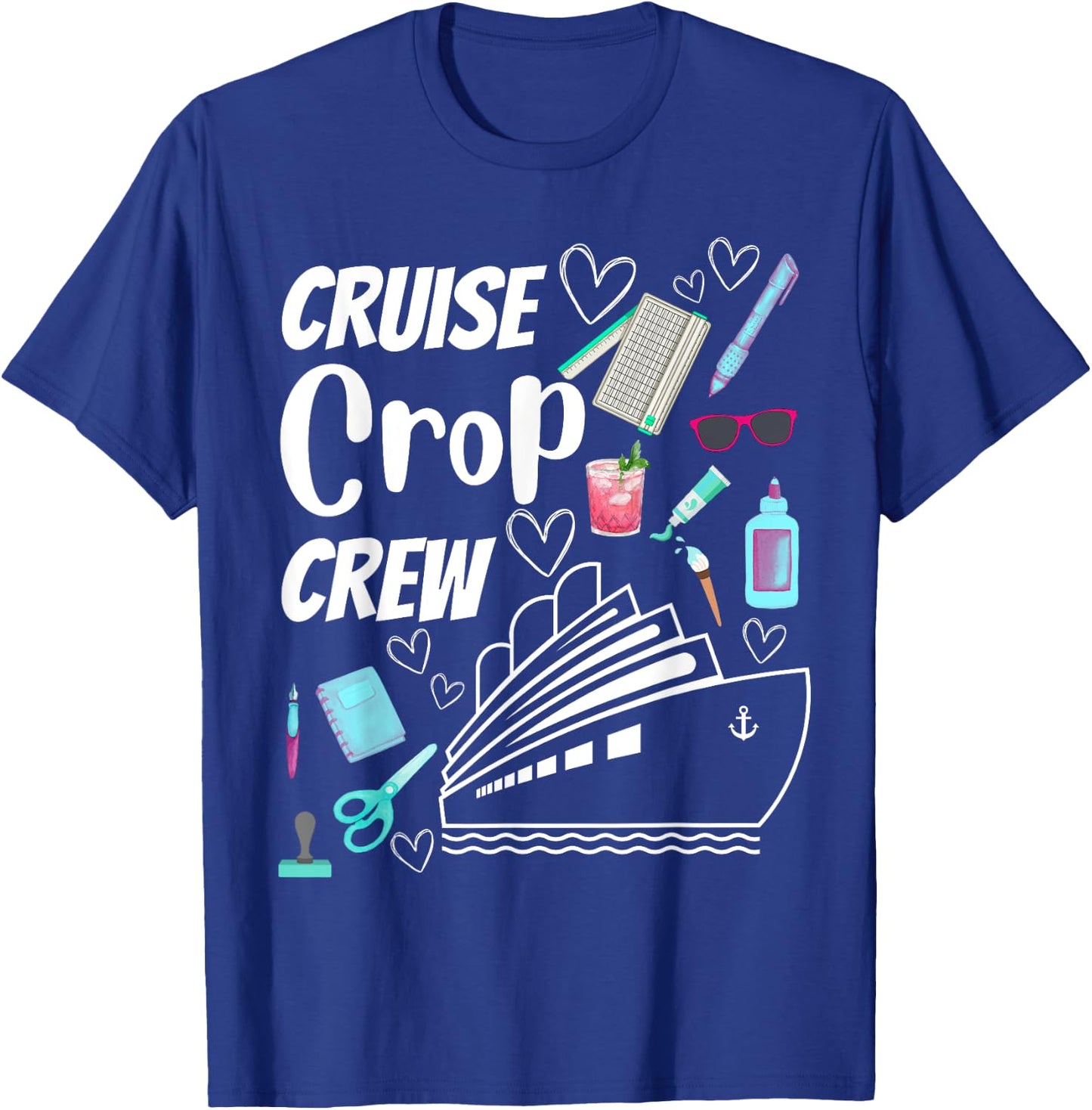 Cruise Crop Crew Scrapbook Crafting Journaling Travel T-Shirt - T-Shirt | Royal