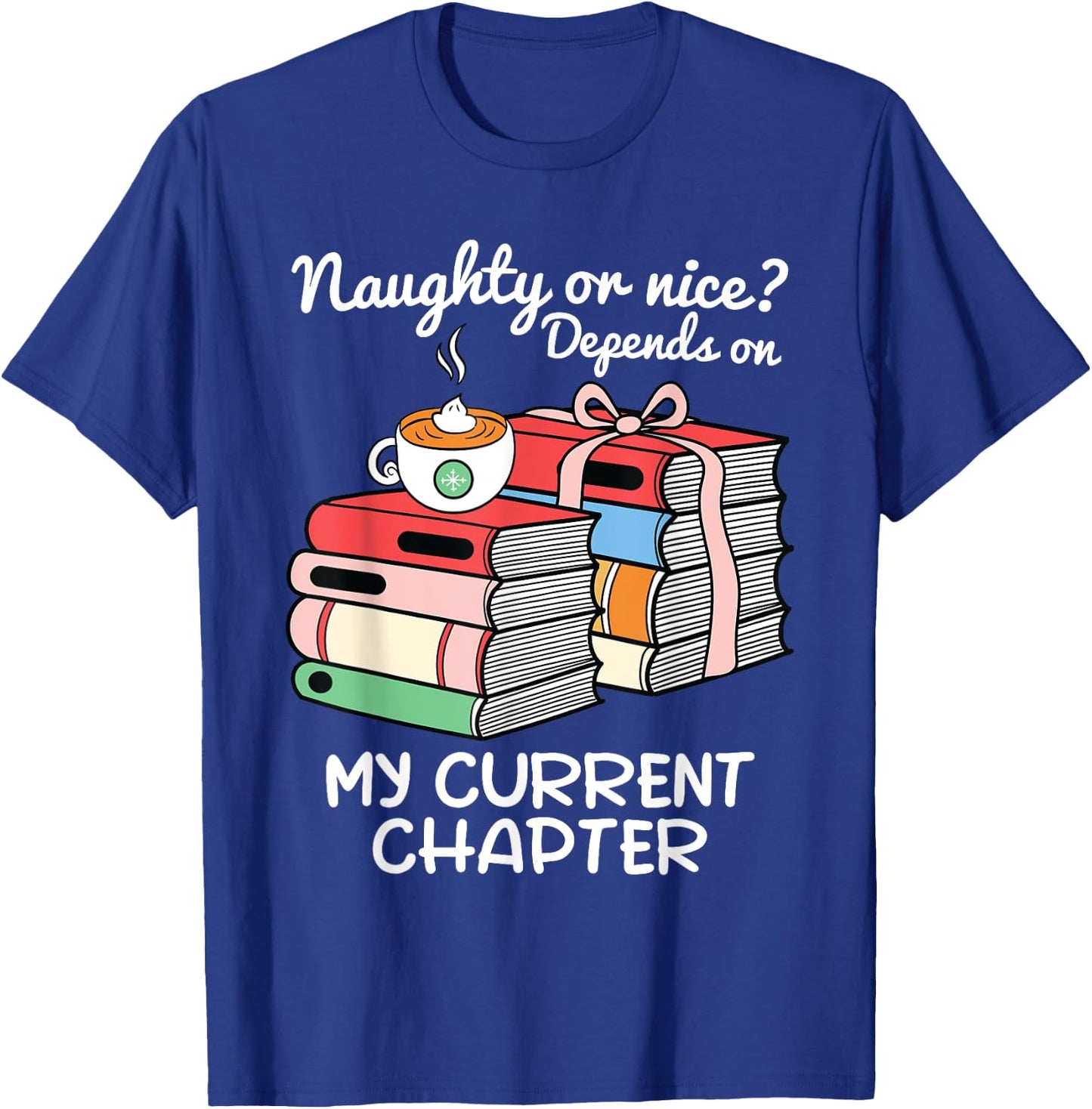 Funny Christmas Book Lovers Naughty or Nice T-Shirt - T-Shirt | Royal