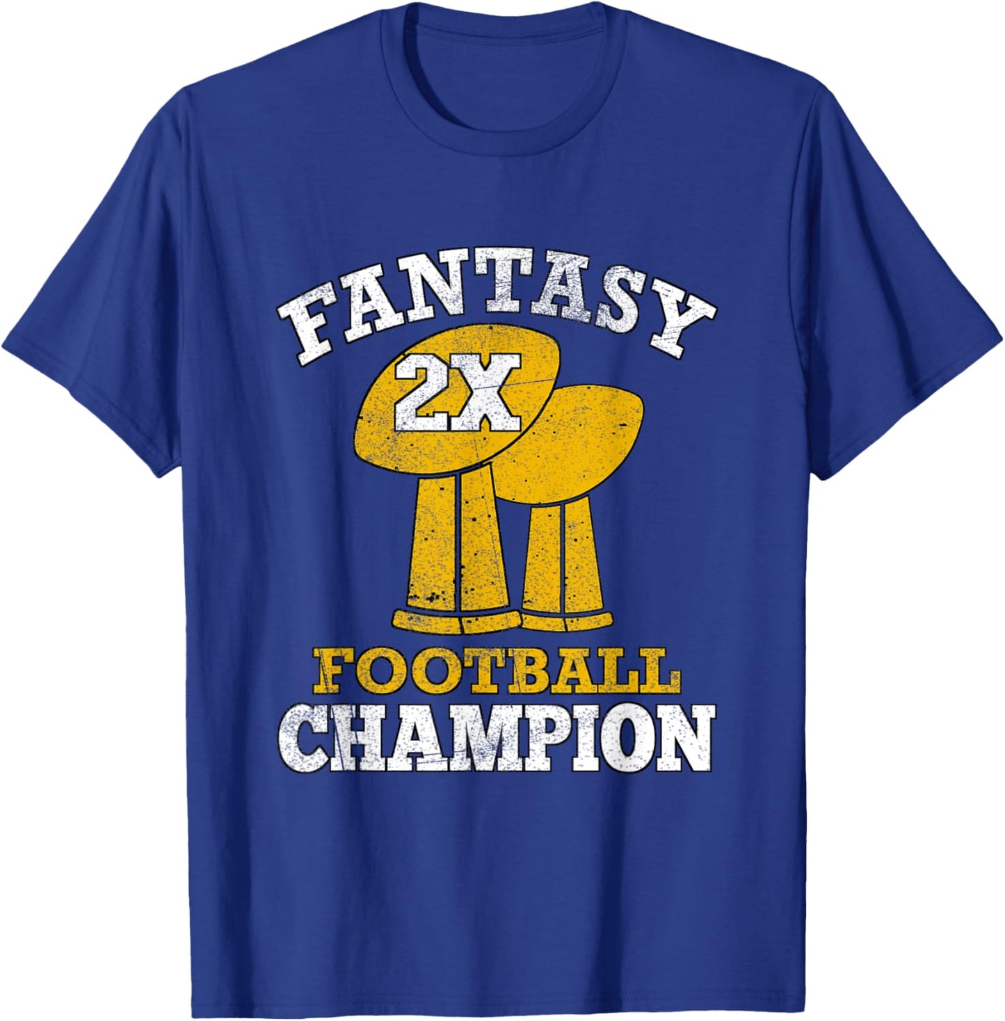 Fantasy Football 2x Champion Two Time Champ Fantasy Winner T-Shirt - T-Shirt | Royal