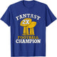 Fantasy Football 2x Champion Two Time Champ Fantasy Winner T-Shirt - T-Shirt | Royal