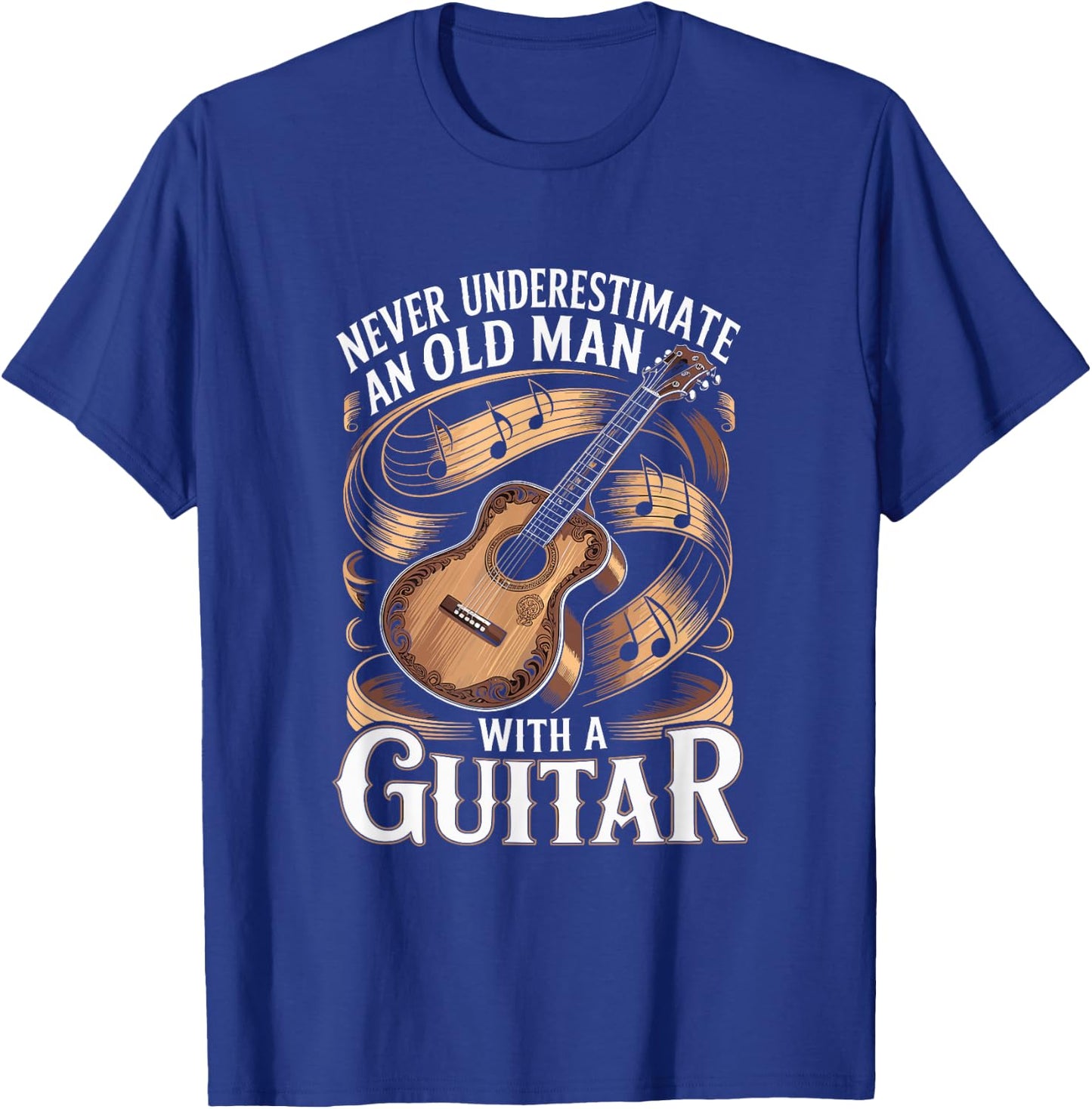 Never Underestimate an Old Man with A Guitar T-Shirt - T-Shirt | Royal