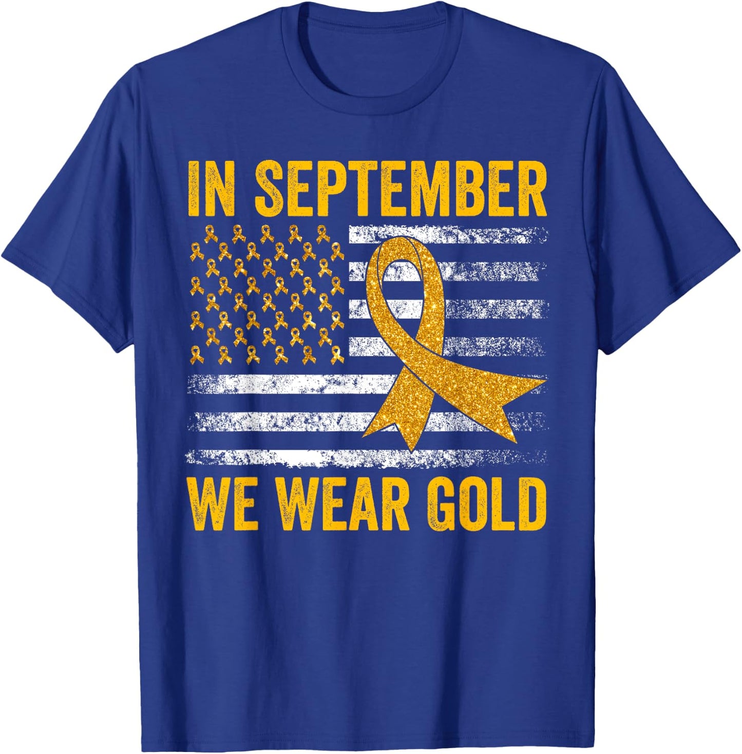 In September We Wear Gold Childhood Cancer Awareness Flag T-Shirt - T-Shirt | Royal