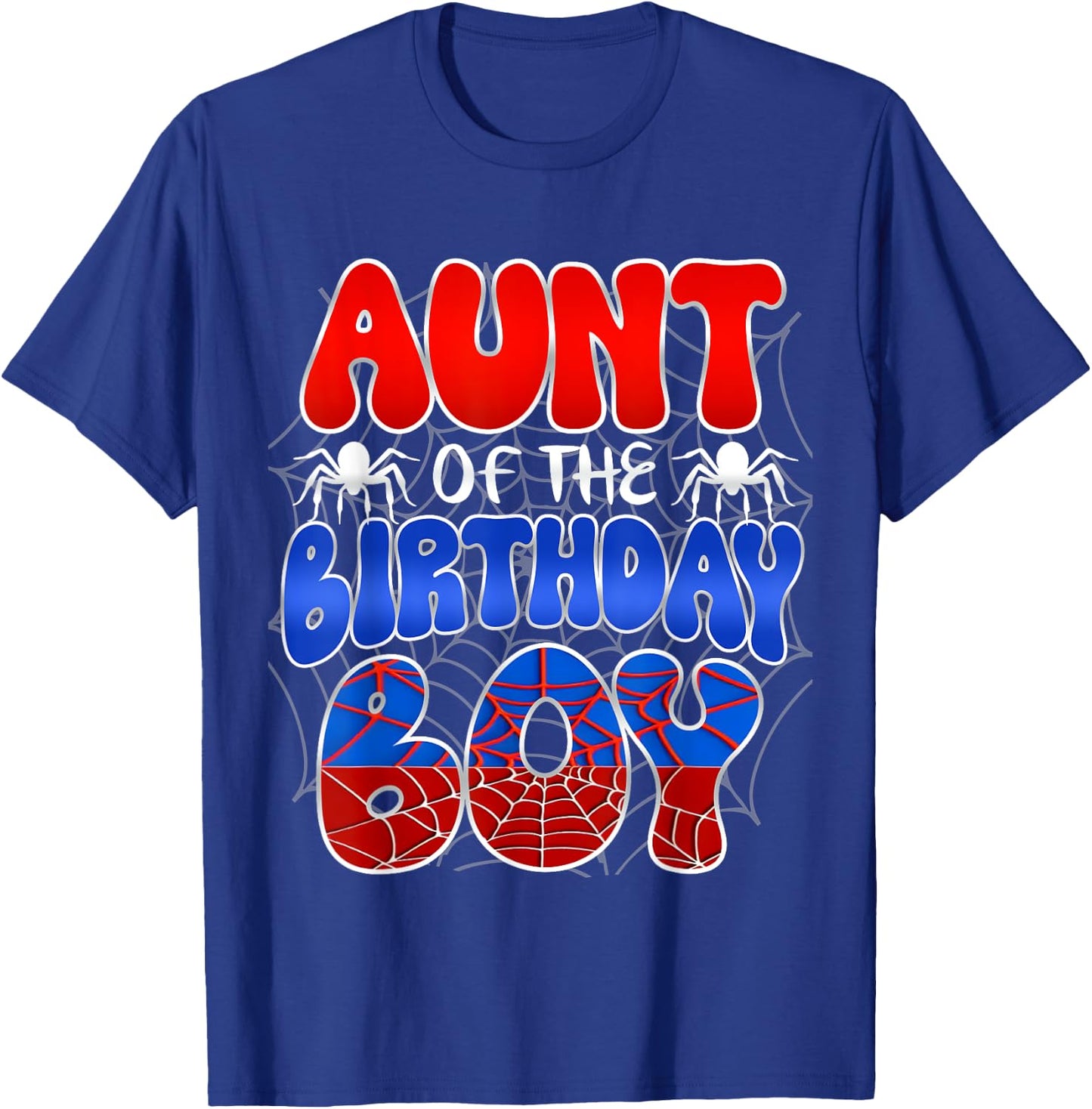 Aunt of the Birthday Boy Costume Spider Web Birthday Party T-Shirt - T-Shirt | Royal