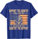 Support The Country You Live In or Live In The Country You T-Shirt - T-Shirt | Royal