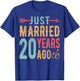 Just Married 20 Years Ago - 20th Wedding Anniversary Couple T-Shirt - T-Shirt | Royal