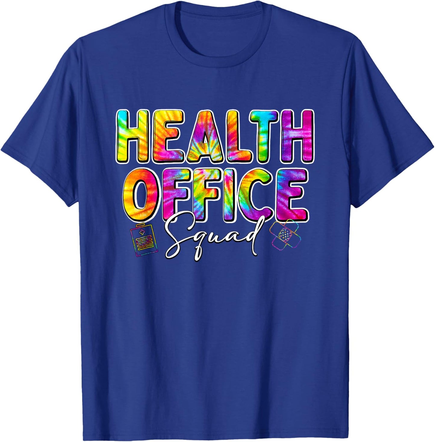 Health Office Squad Tie Dye Back To School Nurse Life T-Shirt - T-Shirt | Royal