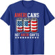 Funny American Beer Cans Ameri Can Not Ameri Can't USA T-Shirt - T-Shirt | Royal
