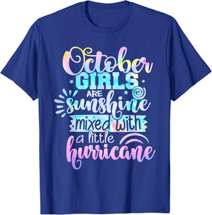 October Girls Are Sunshine Mixed With A Little Hurricane T-Shirt - T-Shirt | Royal