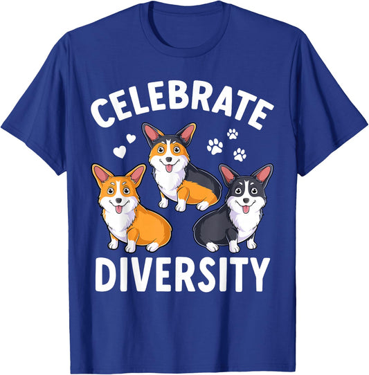 Corgi Funny Dog Lover Pembroke Welsh Celebrate Diversity T-Shirt - T-Shirt | Royal