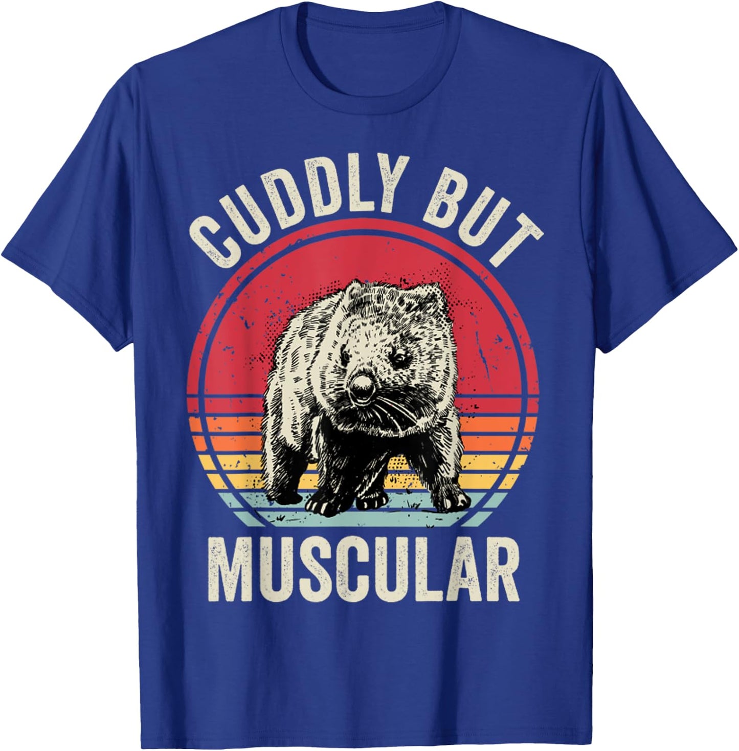 Wombat Retro Cuddly But Muscular Funny Wombat T-Shirt - T-Shirt | Royal