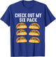 Check Out My Six Pack 6-Pack Tacos - Funny T-Shirt - T-Shirt | Royal