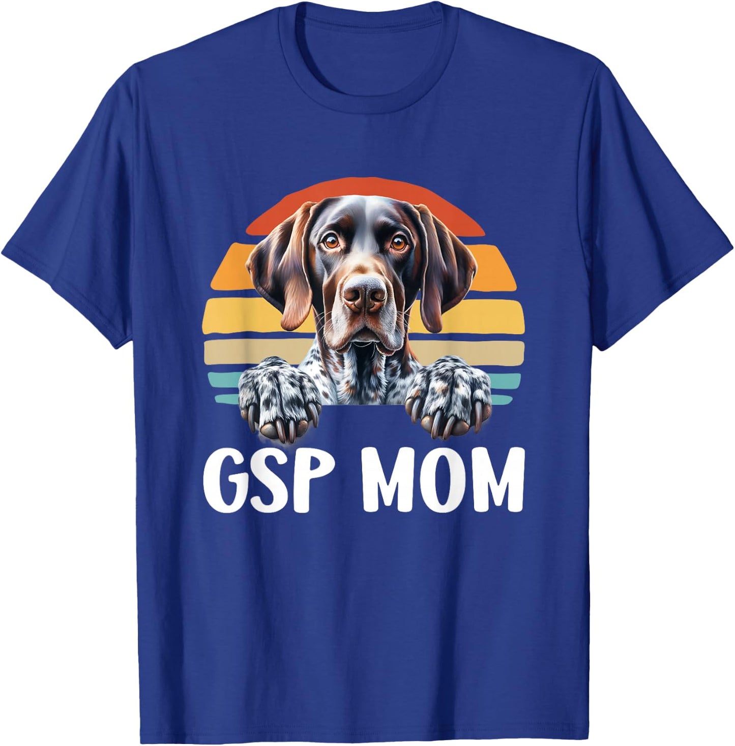 GSP Mom German Shorthaired Pointer Hunting Dog T-Shirt - T-Shirt | Royal
