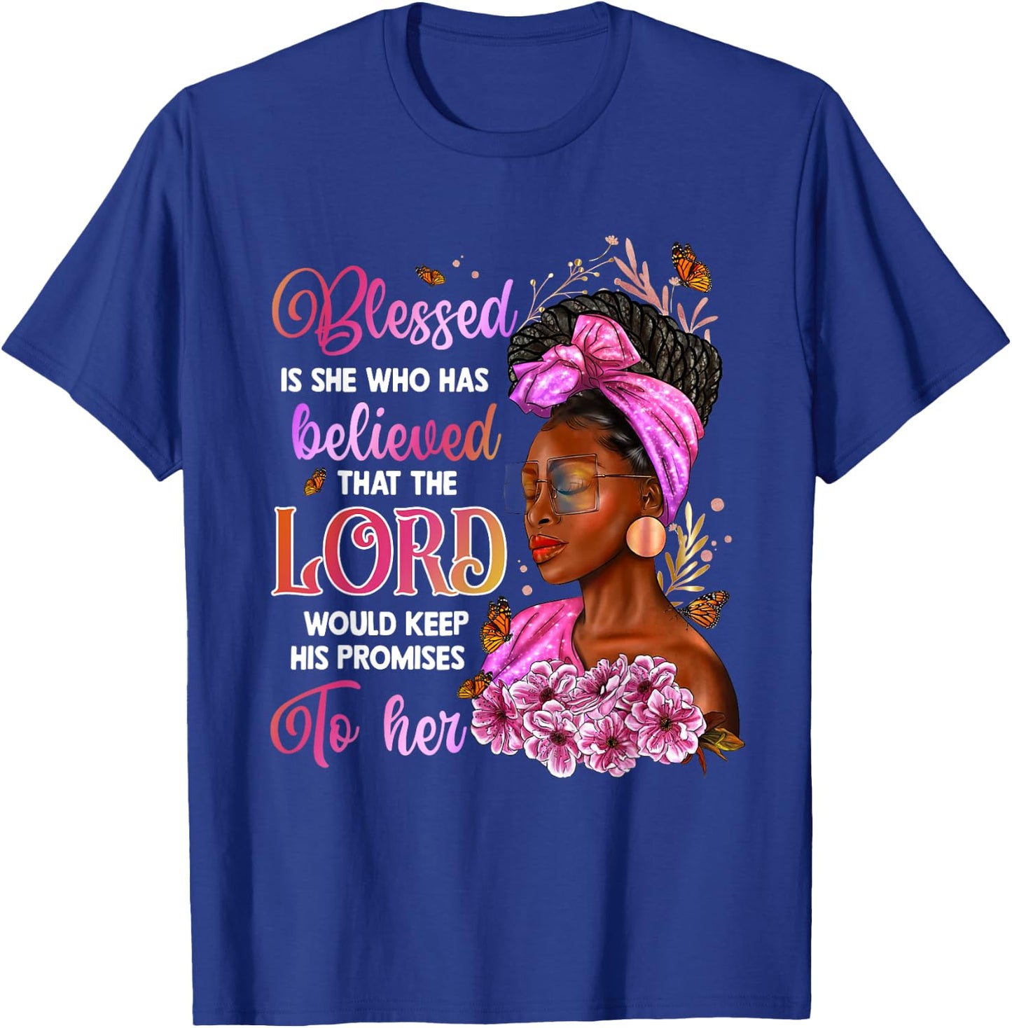 Blessed Is She Who Has Believed Gift Black Afro Woman T-Shirt - T-Shirt | Royal