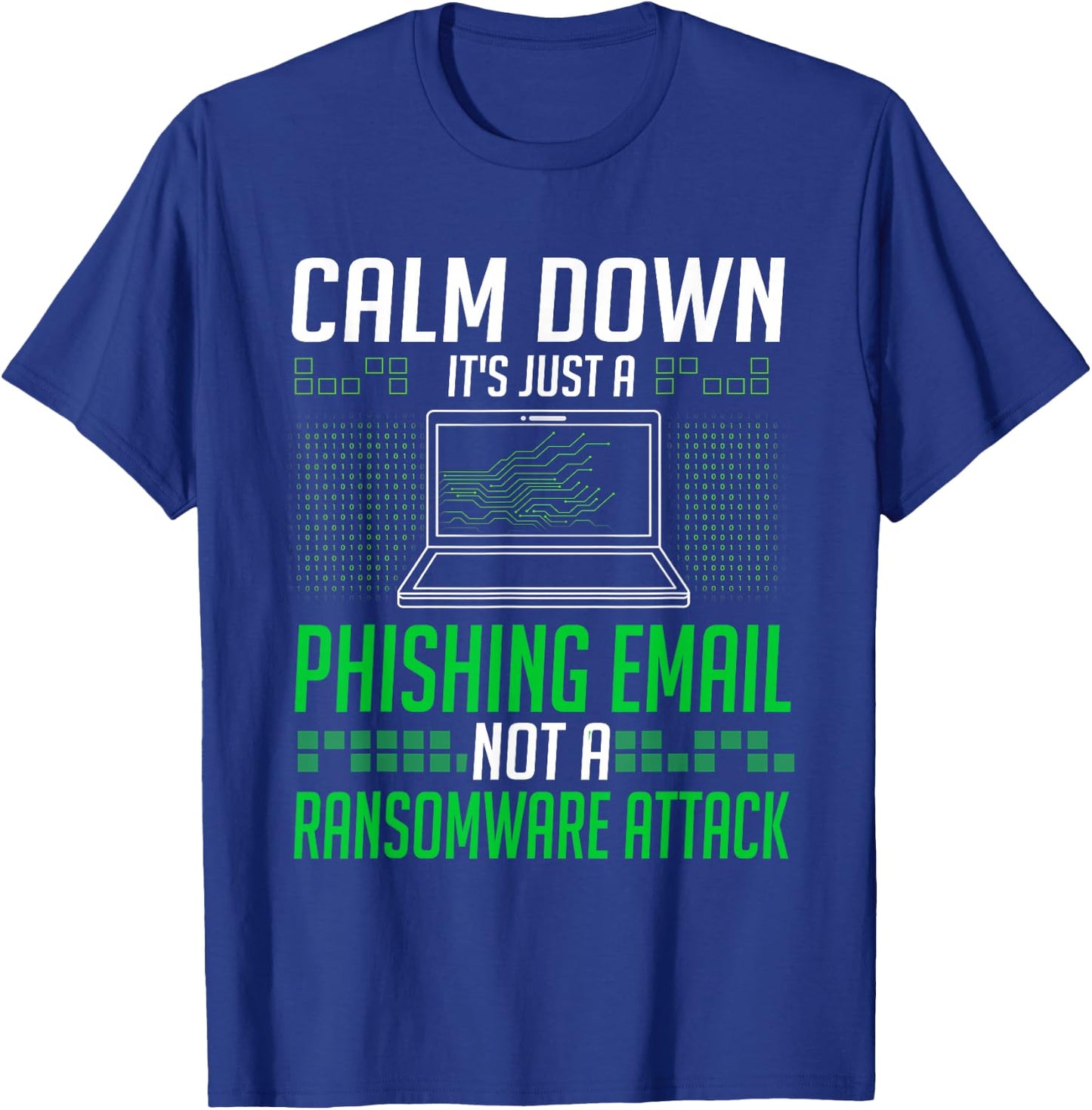 Cyber security Professional Funny IT Security Ethical hacker T-Shirt - T-Shirt | Royal
