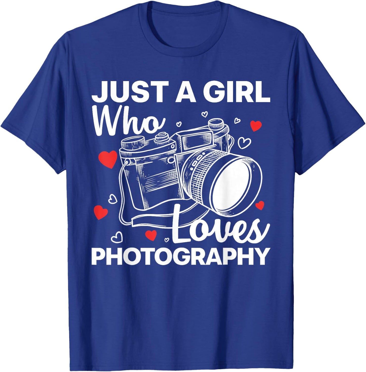Photography Art Girl Photographer Camera Lovers T-Shirt - T-Shirt | Royal