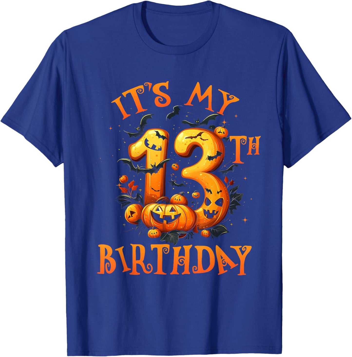 Boo It's My 13th Birthday Halloween Pumpkin 13 Years Old T-Shirt - T-Shirt | Royal