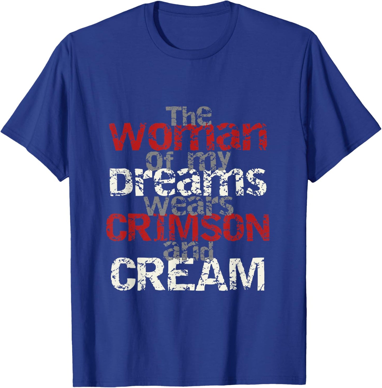 Woman My Dreams Wears Crimson & Cream | Black Sorority T-Shirt - T-Shirt | Royal