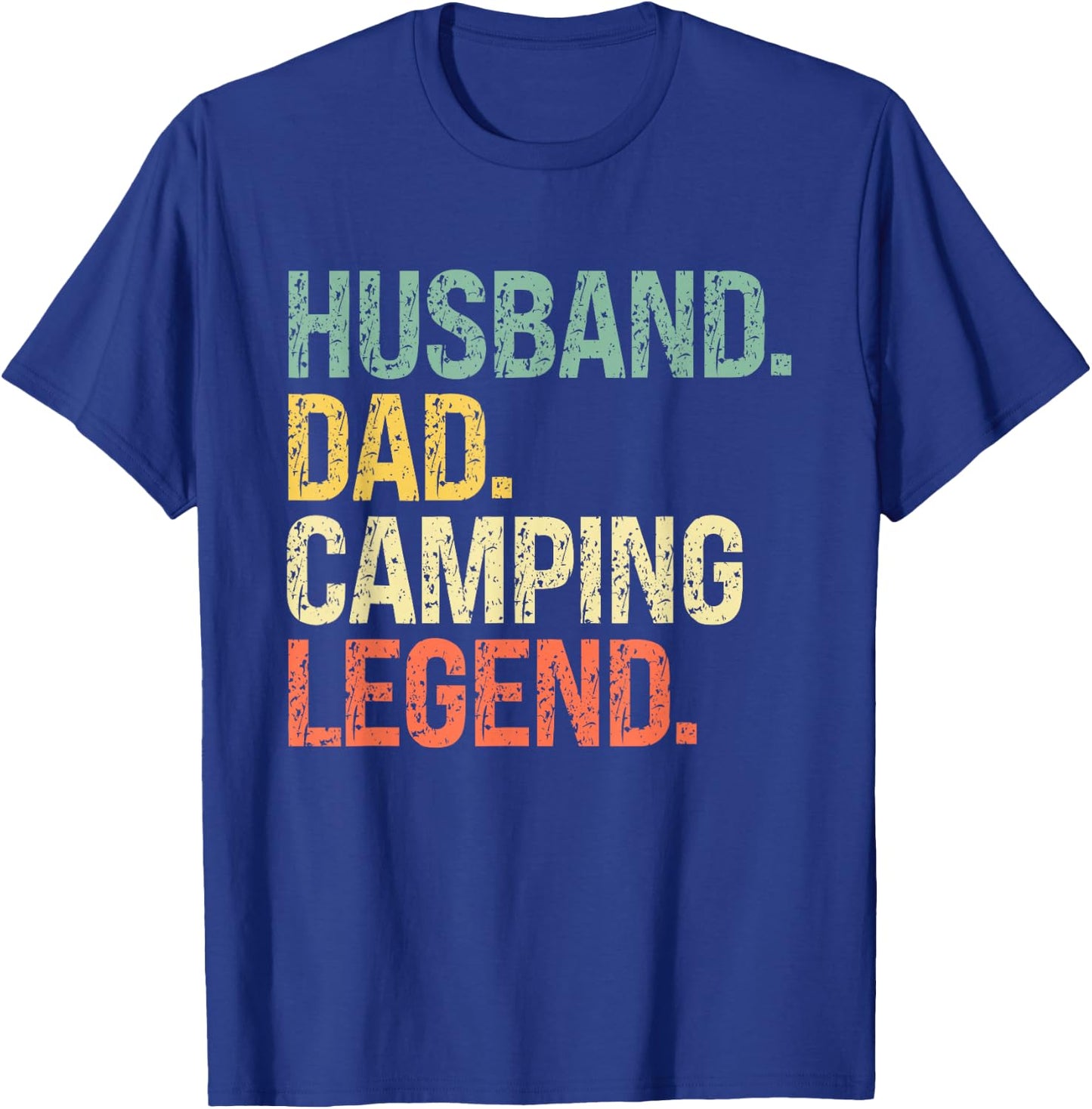 Husband Dad Camping Legend Father's Day Campfire T-Shirt - T-Shirt | Royal