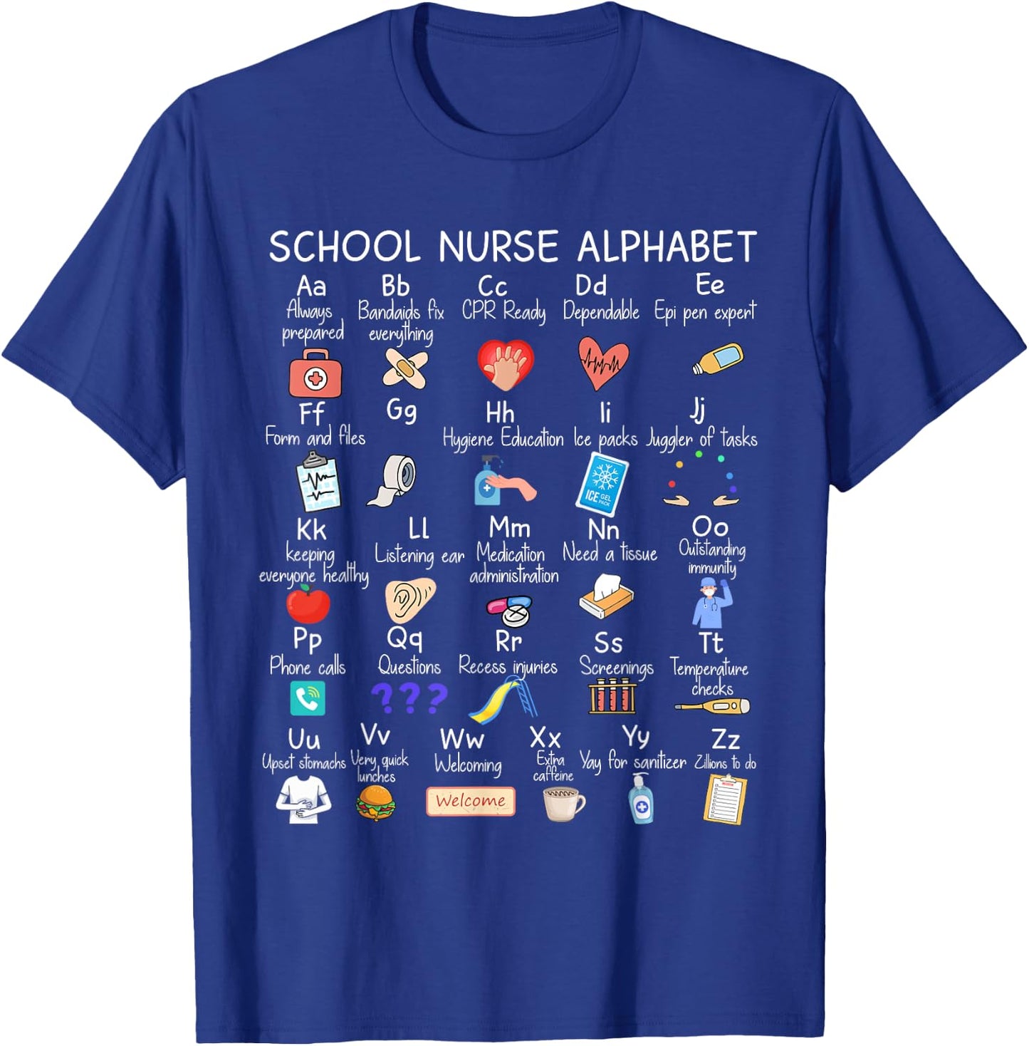 Alphabet School Nurse Appreciation Nursing School Funny T-Shirt - T-Shirt | Royal