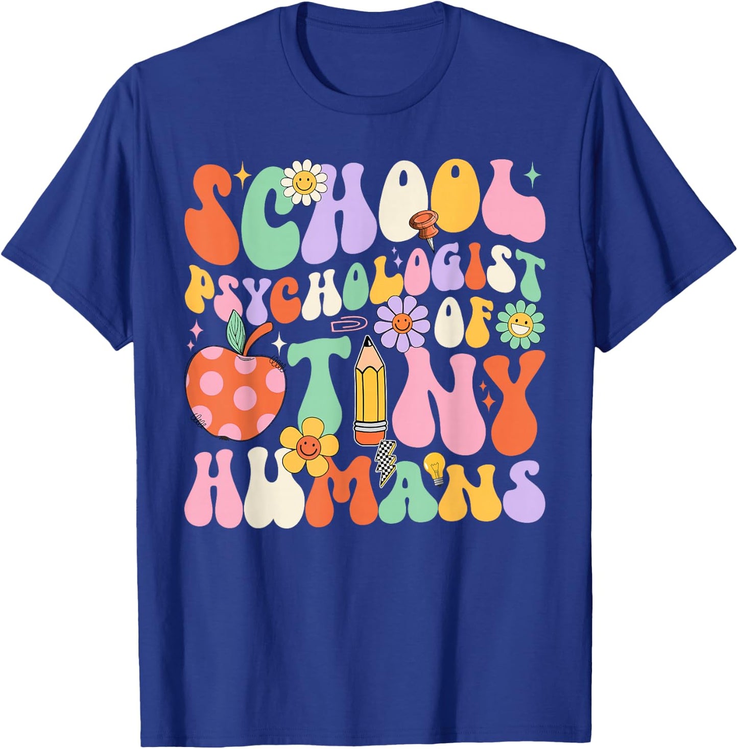 Groovy School Psychologist Of Tiny Humans Back To School T-Shirt - T-Shirt | Royal