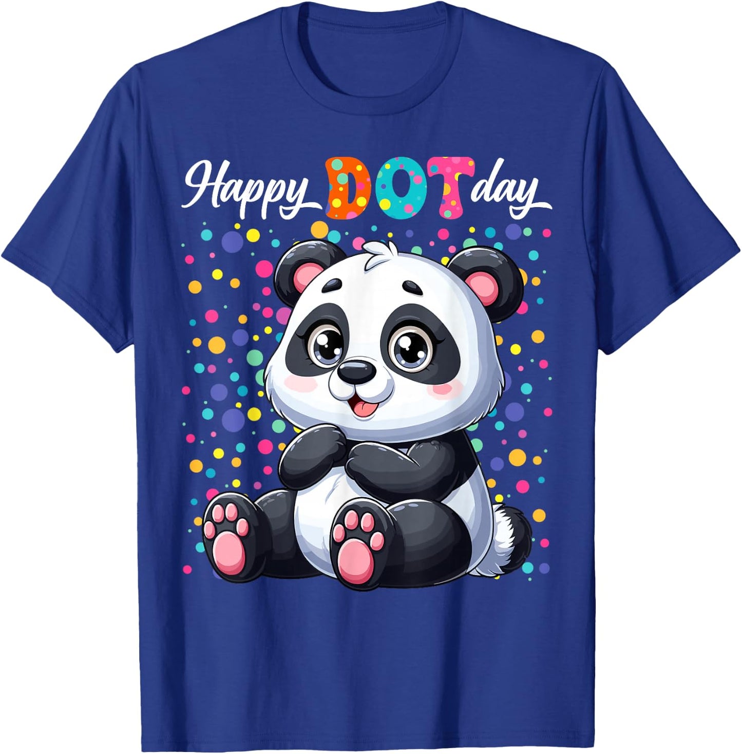 Funny Panda Lovers Polka Dots Happy Dot Day Girls Boys Kids T-Shirt - T-Shirt | Royal