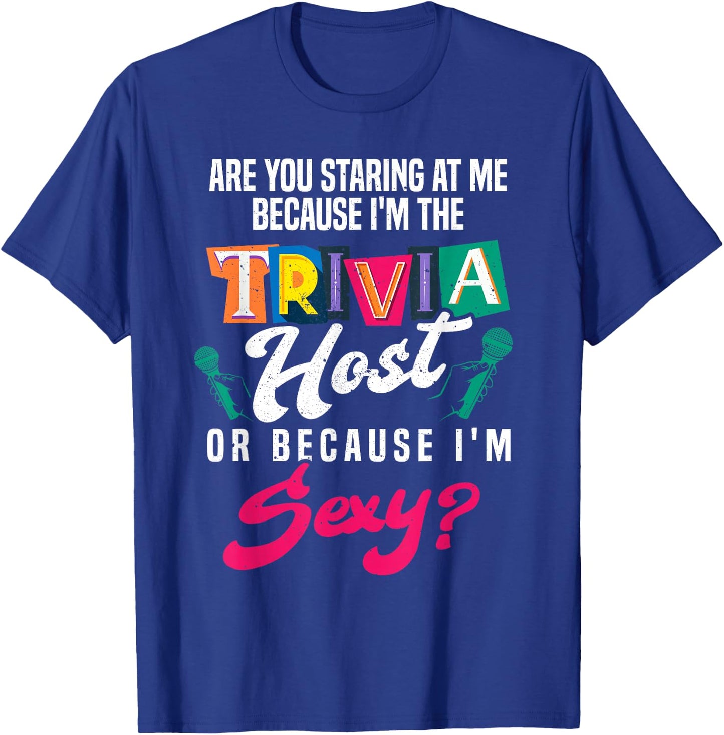Funny Trivia night Host T-Shirt - T-Shirt | Royal