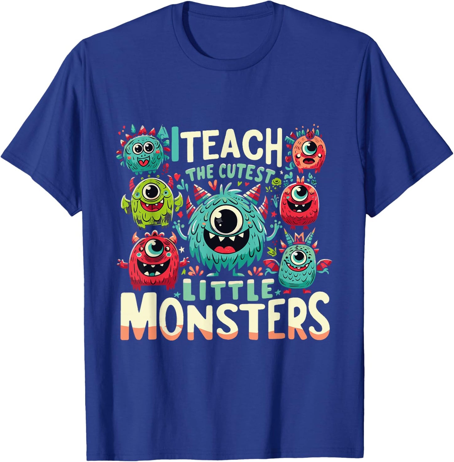 I Teach The Cutest Little Monsters Teacher Halloween Outfit Women T-Shirt - T-Shirt | Royal