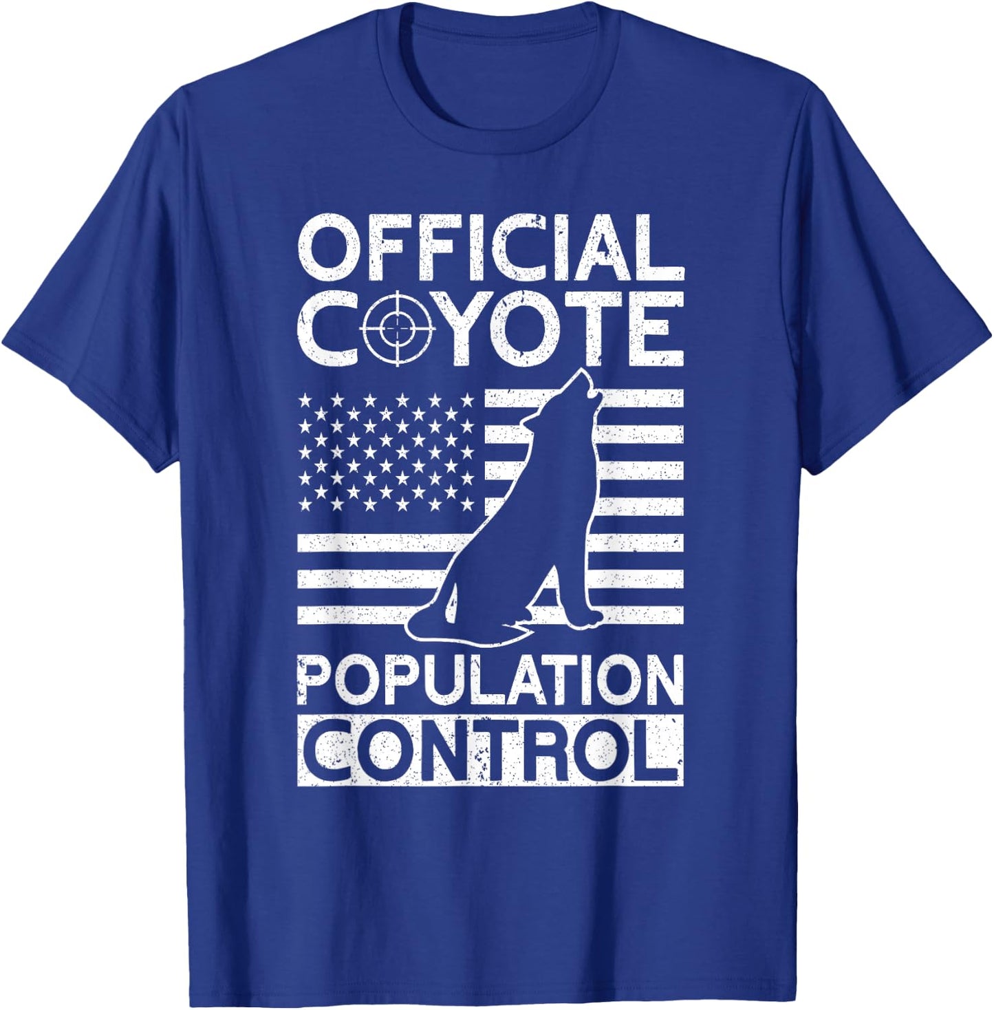Official Coyote Population Control Yote Funny Coyote Hunting T-Shirt - T-Shirt | Royal
